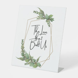 Die Liebe, die uns aufgebaut hat Sockelschild