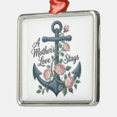 Die Liebe einer Mutter bleibt Ornament Aus Metall (Links)