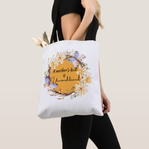 Die Liebe einer Mutter ist bedingungslos Tasche