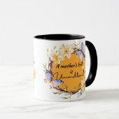 Die Liebe einer Mutter ist bedingungslos Tasse (VorderseiteRechts)