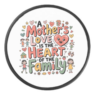 Die Liebe einer Mutter ist das Herz der Familie Eishockey Puck