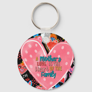 Die Liebe einer Mutter ist das Herz der Familie Schlüsselanhänger