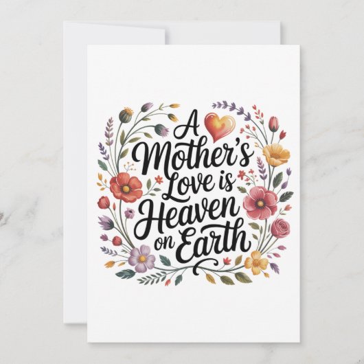 Die Liebe einer Mutter ist der Himmel auf Erden Einladung (Vorderseite)