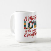 Die Liebe einer Mutter ist die Antwort auf alles Kaffeetasse (Vorderseite Links)