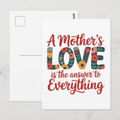 Die Liebe einer Mutter ist die Antwort auf alles Postkarte (Vorne/Hinten)