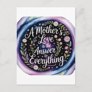 Die Liebe einer Mutter ist die Antwort auf alles Postkarte