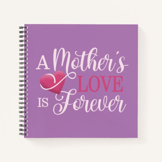 Die Liebe einer Mutter ist ewiger Zitat | Notebook Notizblock (Vorderseite)