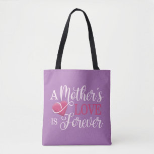 Die Liebe einer Mutter ist Forever Quote  Gesamtbe Tasche