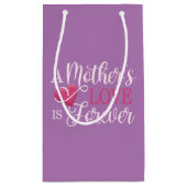 Die Liebe einer Mutter ist Forever Quote| Geschenk Kleine Geschenktüte (Rückseite)