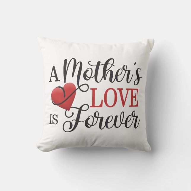 Die Liebe einer Mutter ist Forever Quote| Kissen (Vorderseite)