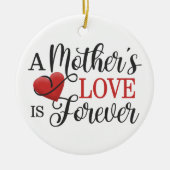 Die Liebe einer Mutter ist Forever Quote| Ornament (Vorne)