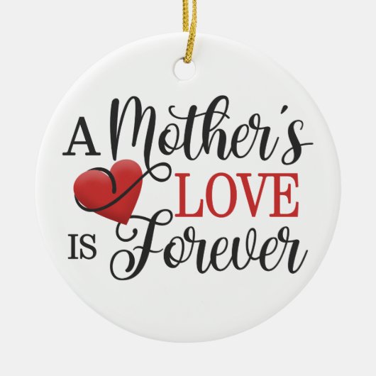 Die Liebe einer Mutter ist Forever Quote| Ornament (Vorne)
