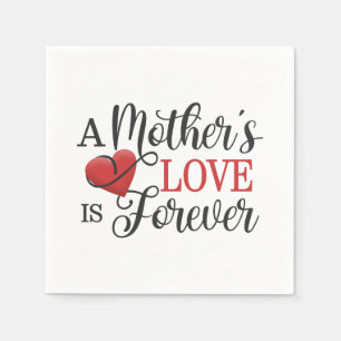 Die Liebe einer Mutter ist Forever Quote  Papier N Serviette