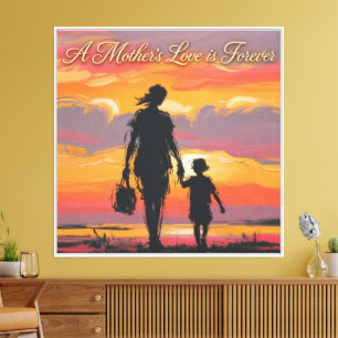 Die Liebe einer Mutter ist für immer Sonnenunterga Leinwanddruck