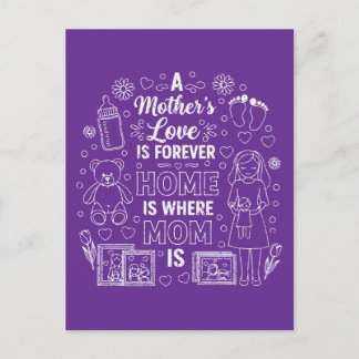 Die Liebe einer Mutter ist für immer&Zu Hause ist Postkarte