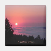 Die Liebe einer Mutter ist.... Magnet (Vorne)