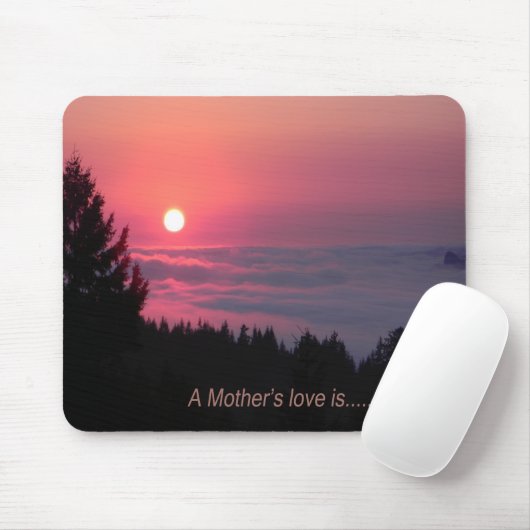 Die Liebe einer Mutter ist.... Mousepad (Mit Mouse)