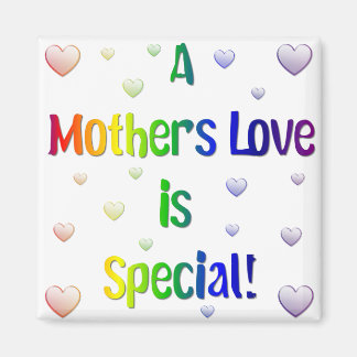 Die Liebe einer Mutter ist Sondermagazin Magnet