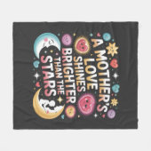 Die Liebe einer Mutter scheint heller als die Ster Fleecedecke (Vorderseite (Horizontal))