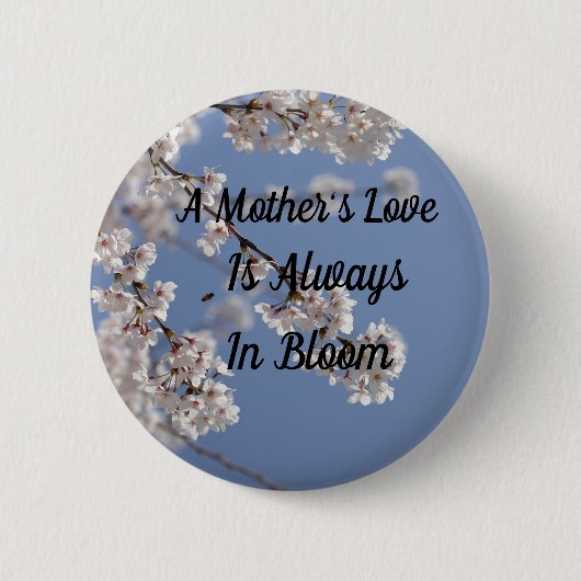Die Liebe einer Mutter, schön, Kirschblüten Button (Vorderseite)