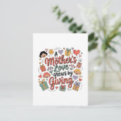 Die Liebe einer Mutter wächst durch Geben Postkarte (Stehend Vorderseite)