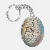 Die Liebe eines Vaters ist endlos Schlüsselanhänger (Vorderseite links)