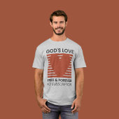 Die Liebe Gottes für immer kein Abonnement Christl T-Shirt