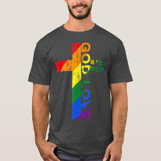 Die Liebe Gottes ist ein vollständig inklusiver Ch T-Shirt