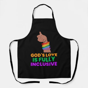 Die Liebe Gottes ist inklusiv Schürze