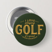 Die Liebe I, die Golf spielt, ist es guter Button (Vorne & Hinten)