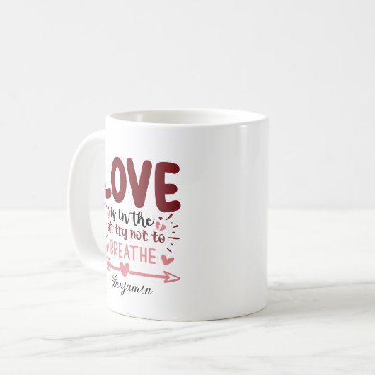 Die Liebe ist in der Luft versuchen, den Valentins Kaffeetasse (Vorderseite Links)