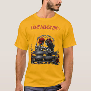 Die Liebe stirbt nie – Gothic Skelett-Paar für imm T-Shirt