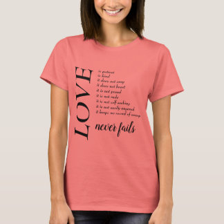 Die LIEBE von Frauen versage nie T - Shirt