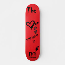 Die Liebe von Geld böse Red Doodle Christlich Skateboard
