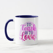 Die Liebe zu lehren ist eine farbenfrohe Valentint Tasse (Links)