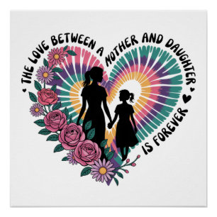 Die Liebe zwischen einer Mutter und einer Tochter Poster