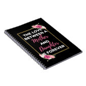 Die Liebe zwischen Mutter und Tochter ist für imme Notizblock (Rechte Seite)