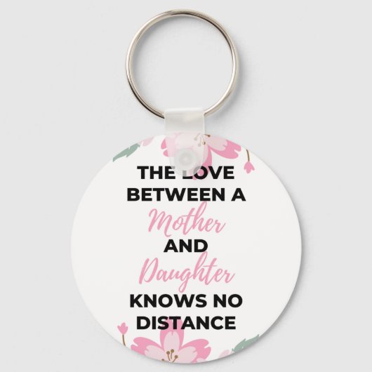 Die Liebe zwischen Mutter und Tochter weiß schwarz Schlüsselanhänger (Vorderseite)