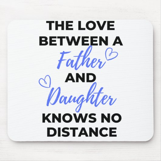 Die Liebe zwischen Vater und Tochter Black Mousepad (Vorne)