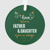 Die Liebe zwischen Vater und Tochter Ornament (Rückseite)