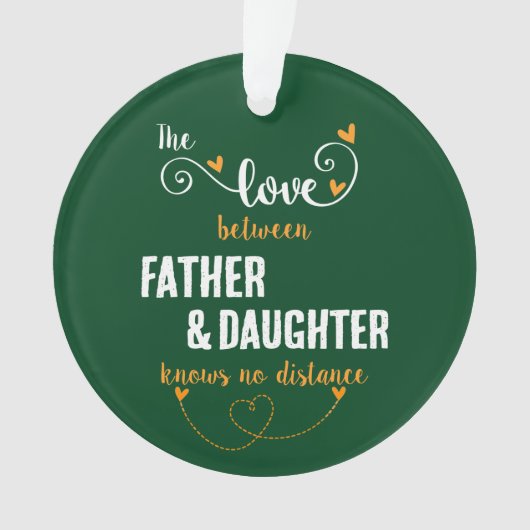 Die Liebe zwischen Vater und Tochter Ornament (Vorderseite)