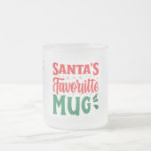 Die Lieblings-Tasse des Weihnachtsmannes - Mattier Mattglastasse (Mittel)