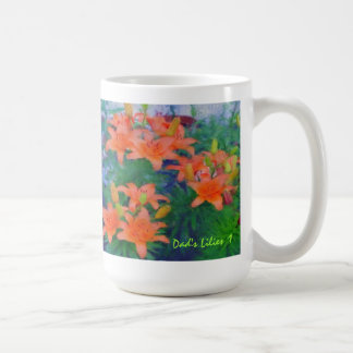 Die Lilien des Vaters 1 Tasse