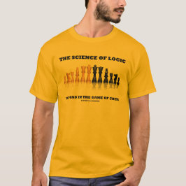 Die Logikwissenschaft findet sich im Schachspiel T-Shirt