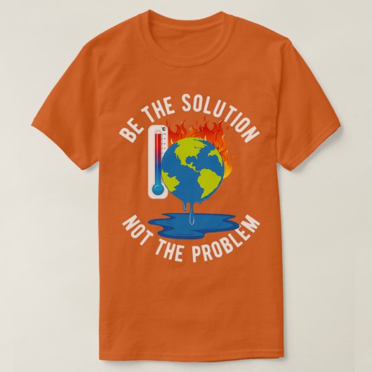 Die Lösung des Klimawandels jetzt sein T-Shirt (Design vorne)
