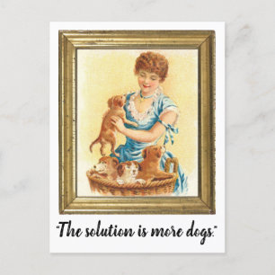 "Die Lösung sind mehr Hunde" Lustige Postkarte