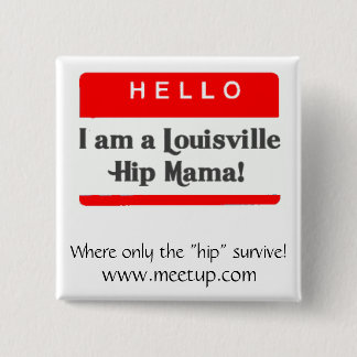 Die Louisville-angesagte Mutter Button - besonders