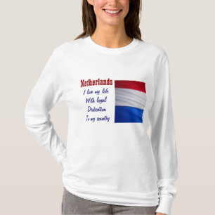 Die Loyalität der Niederlande gegenüber den T - Sh T-Shirt
