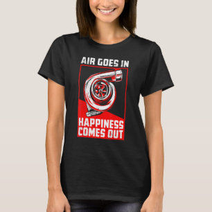 Die Luft wird glücklich, wenn Turbo Car Racing läu T-Shirt