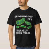 Die lustige Epidemiologie macht Geschenke, die buc T-Shirt (Vorderseite)